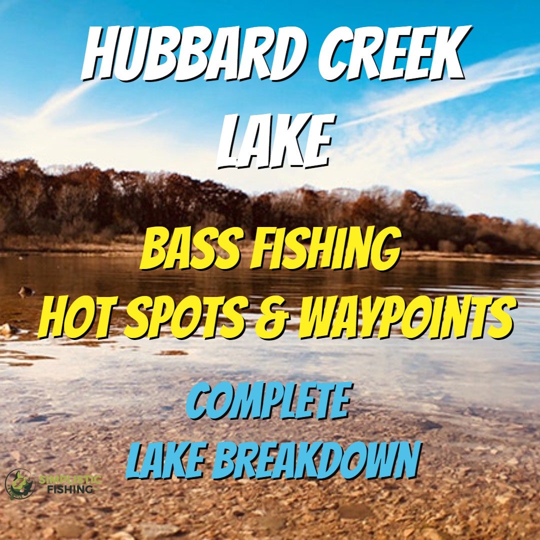 Hubbard Creek Lake Breakdown - Bass Fishing Hot Spots & Waypoints