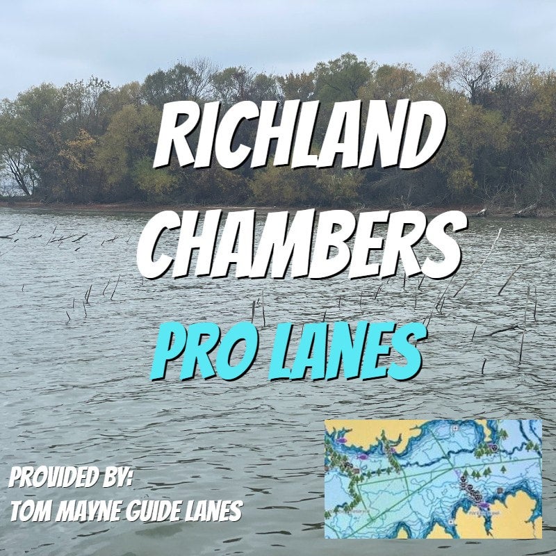 Need boat lanes for Richland Chambers Reservoir? Order your Pro Guide