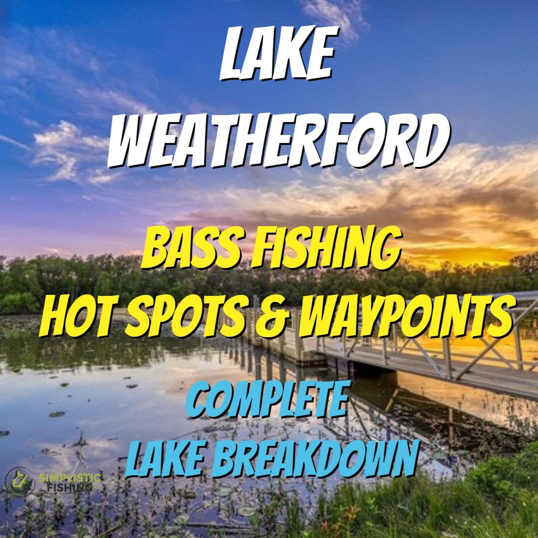 Fishing Hot Spots & Waypoints for Lake Weatherford!! Simplistic Fishing