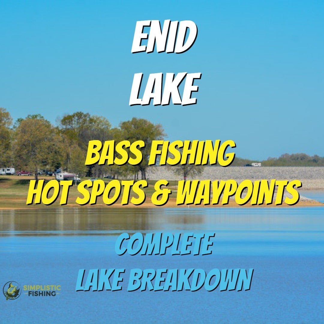 Find the Bass Fast with this these waypoints for Enid Lake!!! Simplistic Fishing