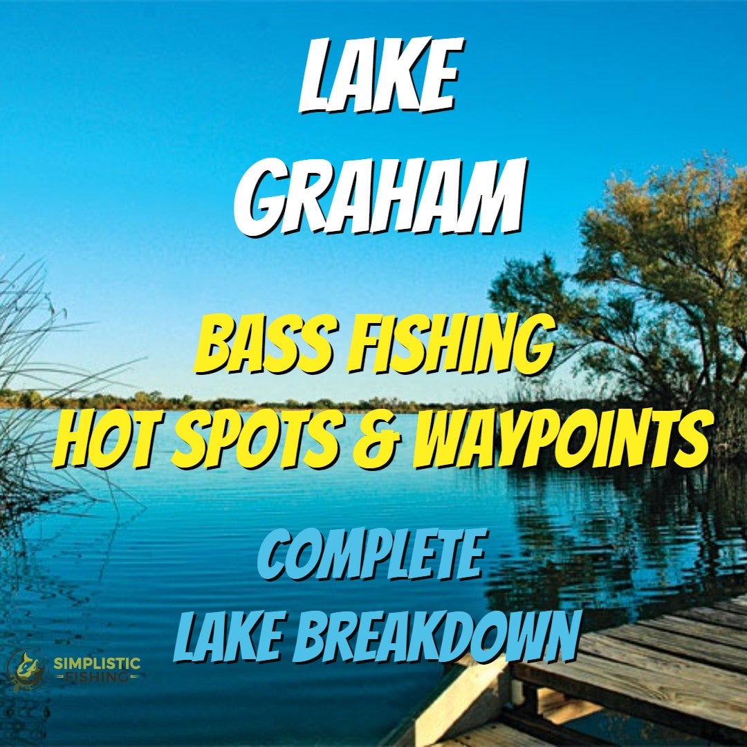 Lake Graham Complete Lake Breakdown Bass Fishing Hot Spots Simplistic Fishing