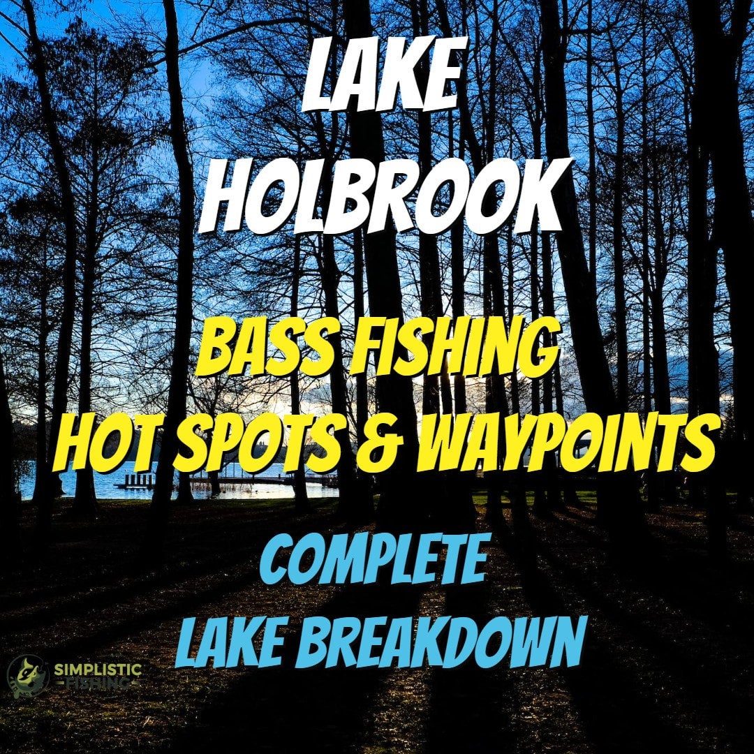 Lake Holbrook Lake Breakdown - Bass Fishing Hot Spots & Waypoints ...