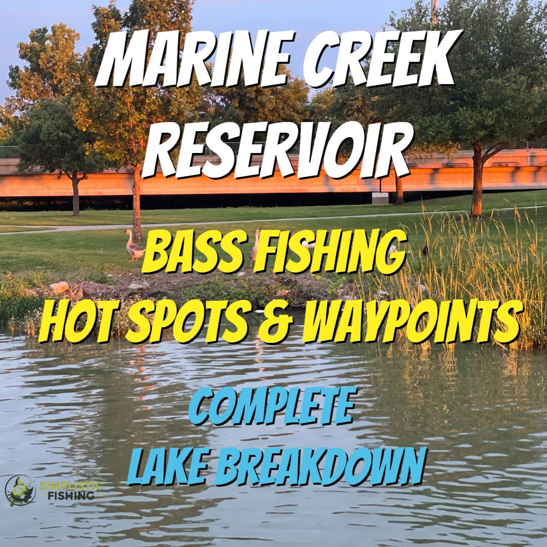 Marine Creek Reservoir Complete Lake Breakdown - Bass Fishing Spots ...